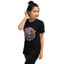 Load image into Gallery viewer, Get in Loser Unisex T-Shirt
