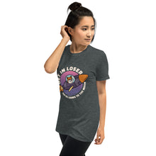 Load image into Gallery viewer, Get in Loser Unisex T-Shirt
